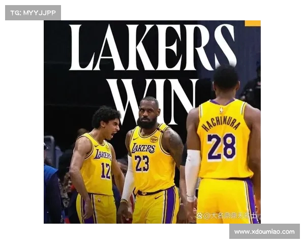 湖人队的全能表现:进攻与防守同样出色 湖人队的全能表现:进攻与防守同样出色